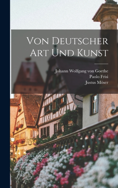 Von Deutscher Art Und Kunst, Hardback Book