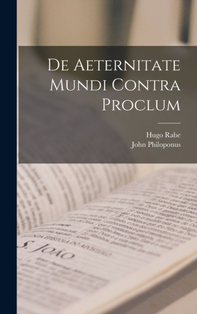 De Aeternitate Mundi Contra Proclum, Hardback Book