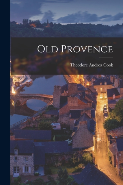 Old Provence, Paperback / softback Book
