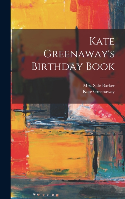 Kate Greenaway's Birthday Book, Hardback Book