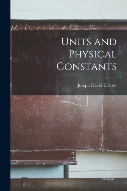 Units and Physical Constants, Paperback / softback Book