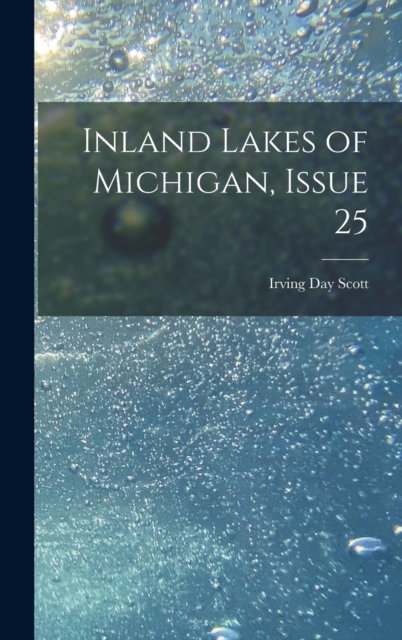 Inland Lakes of Michigan, Issue 25, Hardback Book