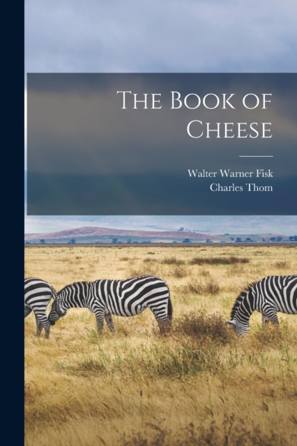 The Book of Cheese, Paperback / softback Book