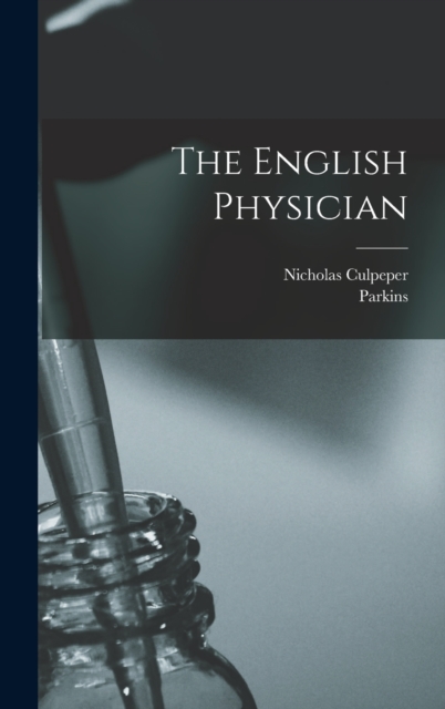 The English Physician, Hardback Book