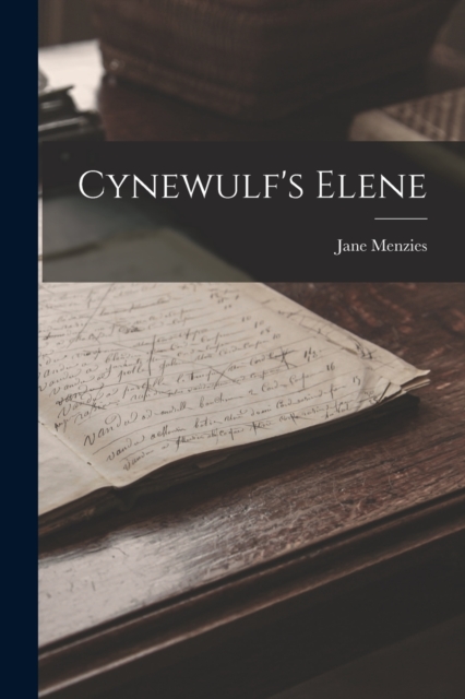 Cynewulf's Elene, Paperback / softback Book