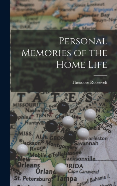 Personal Memories of the Home Life, Hardback Book