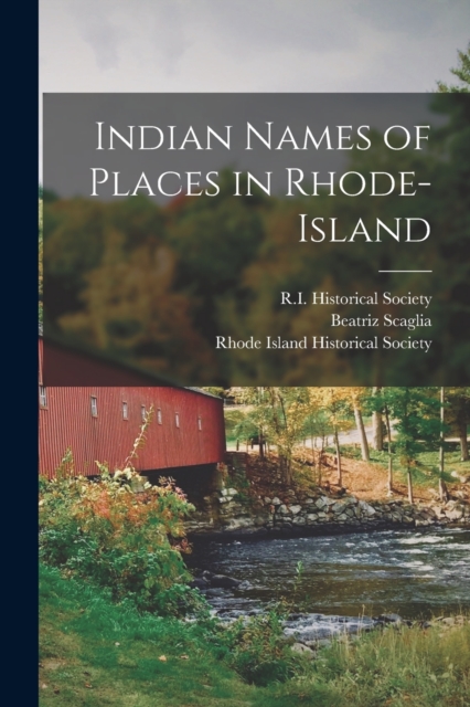 Indian Names of Places in Rhode-Island, Paperback / softback Book