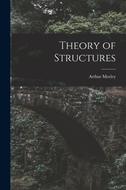 Theory of Structures, Paperback / softback Book