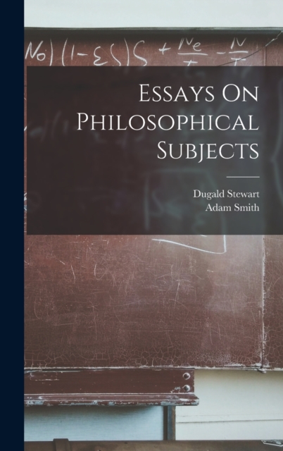 Essays On Philosophical Subjects, Hardback Book