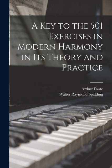 A Key to the 501 Exercises in Modern Harmony in Its Theory and Practice, Paperback / softback Book