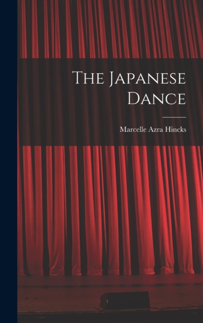 The Japanese Dance, Hardback Book