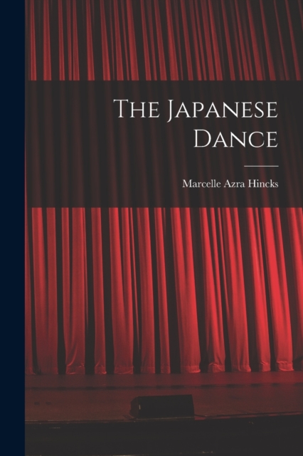 The Japanese Dance, Paperback / softback Book