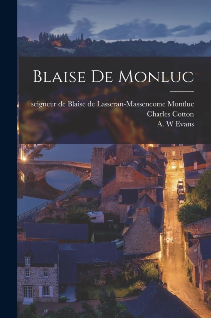 Blaise de Monluc, Paperback / softback Book