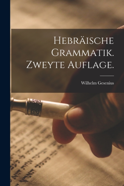 Hebraische Grammatik. Zweyte Auflage., Paperback / softback Book