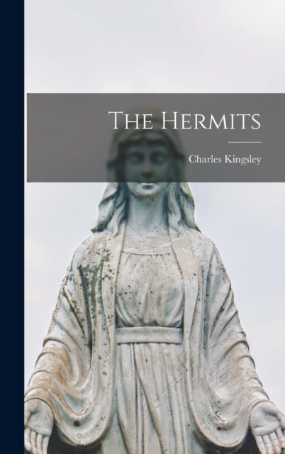 The Hermits, Hardback Book