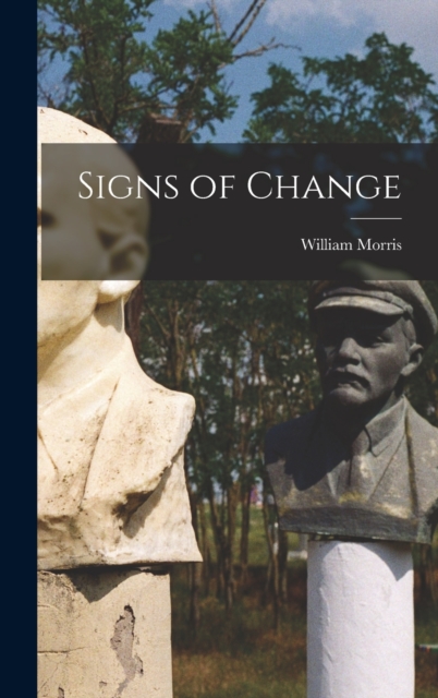 Signs of Change, Hardback Book