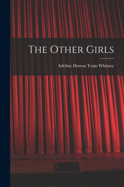 The Other Girls, Paperback / softback Book