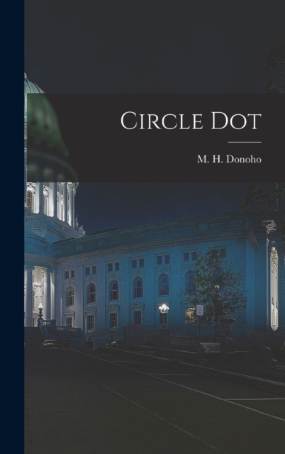 Circle Dot, Hardback Book