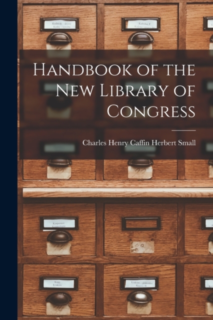 Handbook of the New Library of Congress, Paperback / softback Book