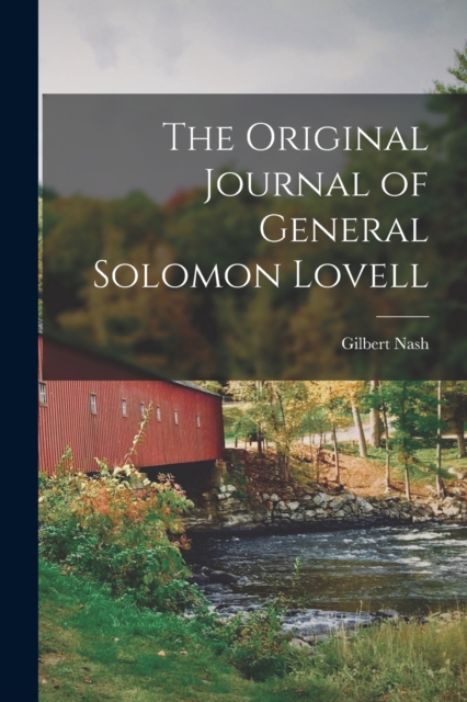The Original Journal of General Solomon Lovell, Paperback / softback Book