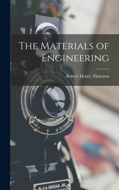 The Materials of Engineering, Hardback Book