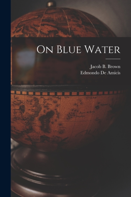 On Blue Water, Paperback / softback Book