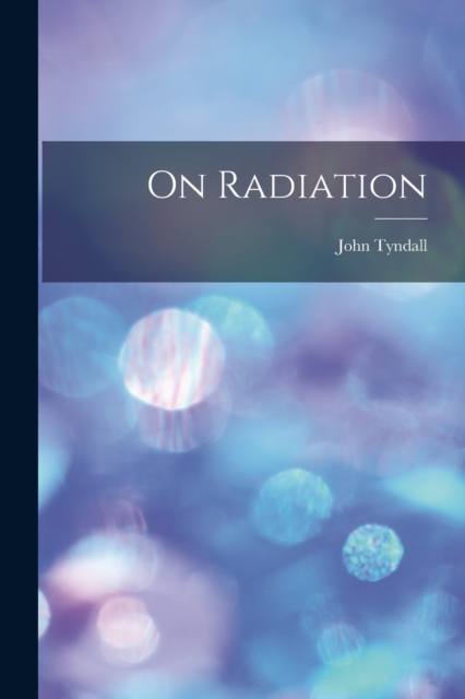 On Radiation, Paperback / softback Book