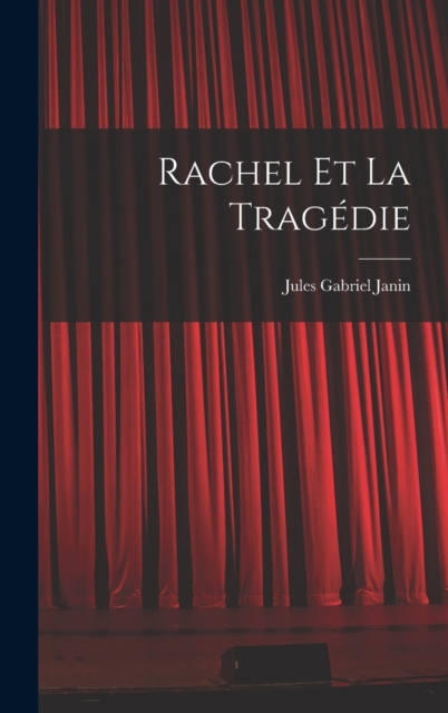 Rachel Et La Tragedie, Hardback Book