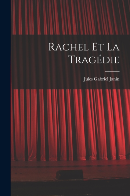 Rachel Et La Tragedie, Paperback / softback Book