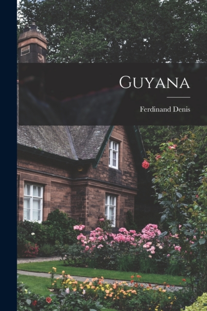Guyana, Paperback / softback Book