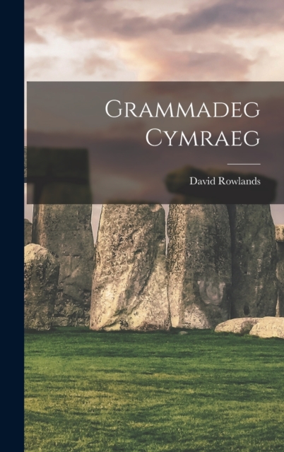 Grammadeg Cymraeg, Hardback Book