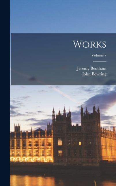 Works; Volume 7, Hardback Book