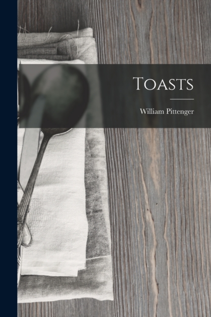 Toasts, Paperback / softback Book