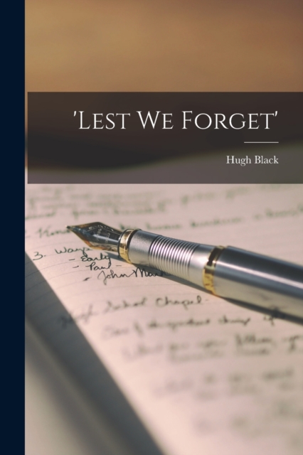 'Lest We Forget', Paperback / softback Book