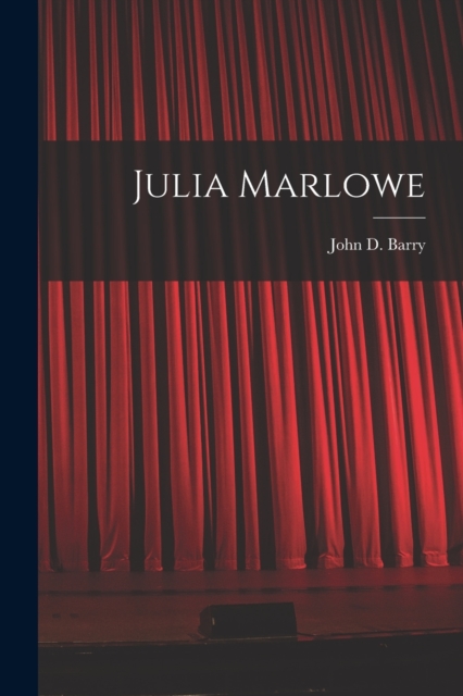 Julia Marlowe, Paperback / softback Book