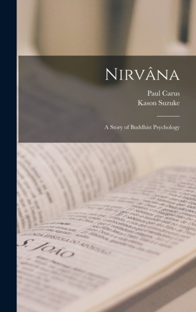 Nirvana : A Story of Buddhist Psychology, Hardback Book