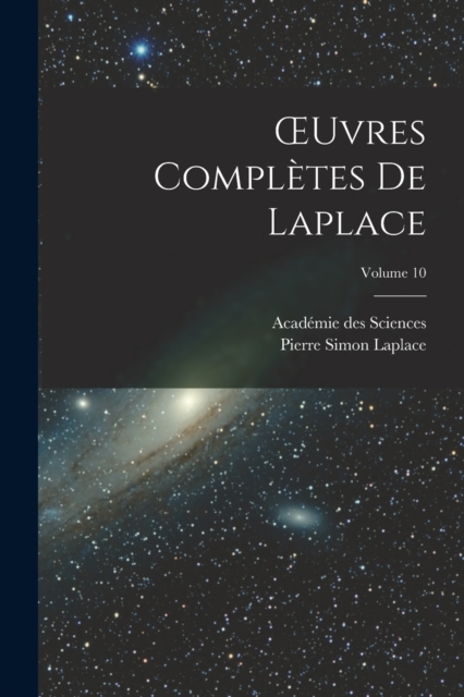 OEuvres Completes De Laplace; Volume 10, Paperback / softback Book