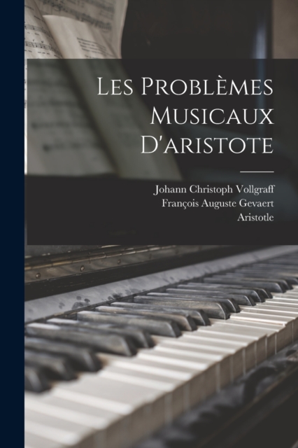 Les Problemes Musicaux D'aristote, Paperback / softback Book