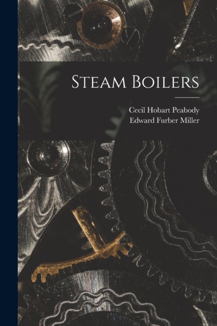 Steam Boilers, Paperback / softback Book