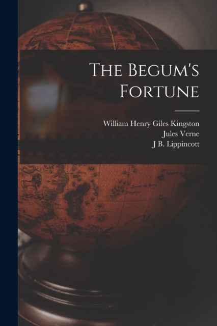 The Begum's Fortune, Paperback / softback Book