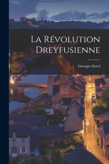 La revolution dreyfusienne, Paperback / softback Book