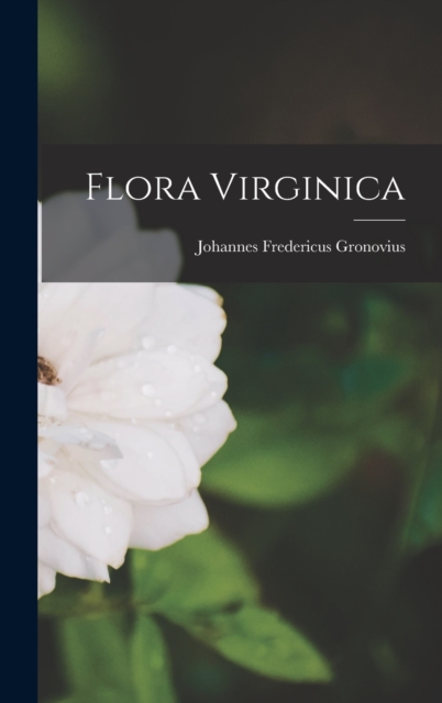 Flora Virginica, Hardback Book