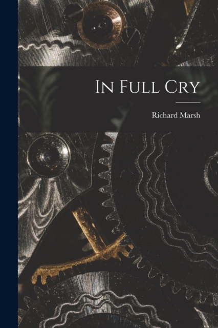 In Full Cry, Paperback / softback Book