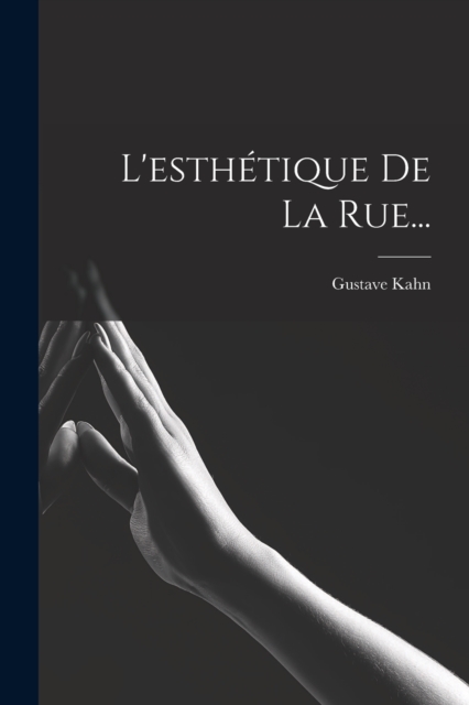 L'esthetique De La Rue..., Paperback / softback Book