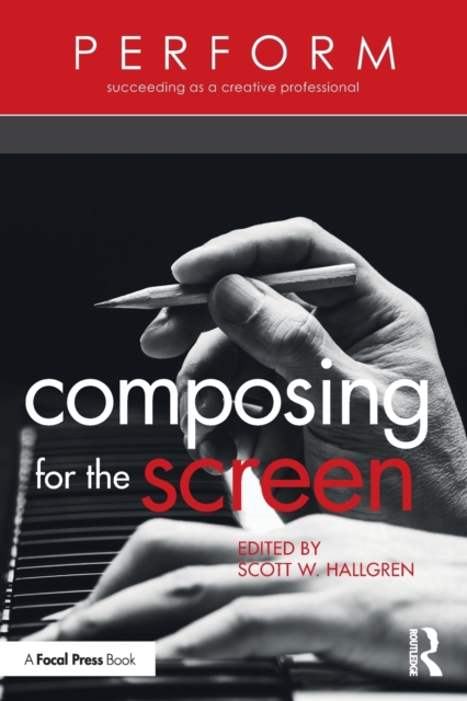 Composing for the Screen, Paperback / softback Book