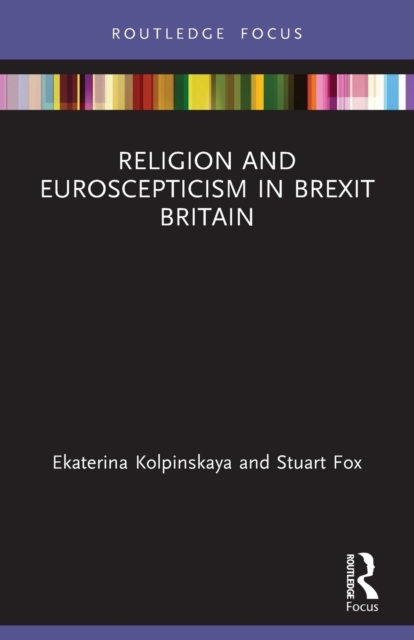 Religion and Euroscepticism in Brexit Britain, Paperback / softback Book