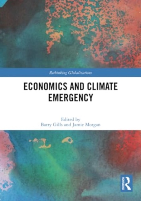 Economics and Climate Emergency, Paperback / softback Book