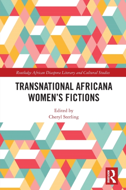 Transnational Africana Women’s Fictions, Paperback / softback Book