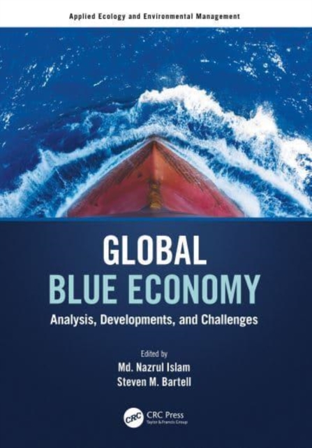 Global Blue Economy : Analysis, Developments, and Challenges, Hardback Book