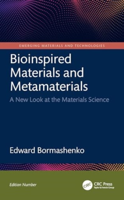 Bioinspired Materials and Metamaterials : A New Look at the Materials Science, Hardback Book